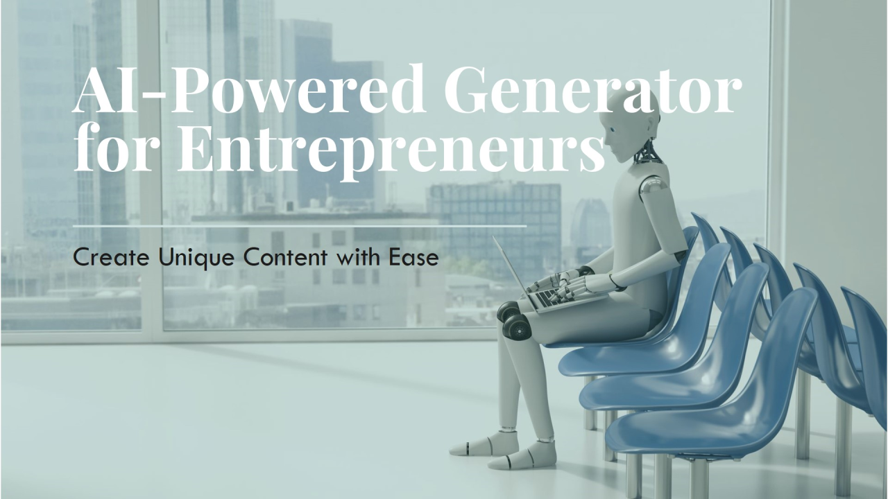 Why This AI Generator tool is a Must-Have for Entrepreneurs